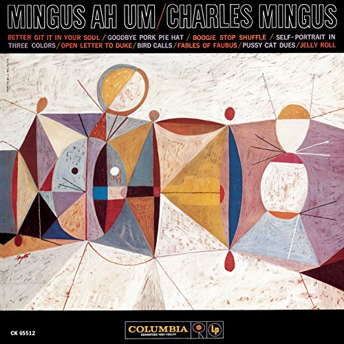 Charles Mingus - Mingus Ah Um (CD) | NEW-Music History