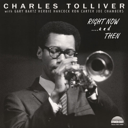 Charles Tolliver All Stars Right Now...And Then (Deluxe Edition) - Vinyl-Music History
