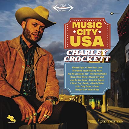 Charley Crockett Music City USA (45 RPM, 180 Gram Vinyl) (2 Lp's) - Vinyl-Music History