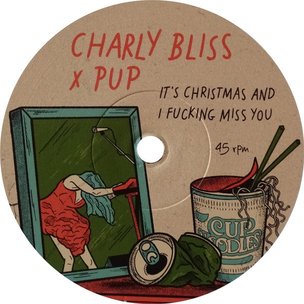 Charly Bliss X Pup (3) - It's Christmas And I Fucking Miss You | Mint (M) Mint (M)-Music History