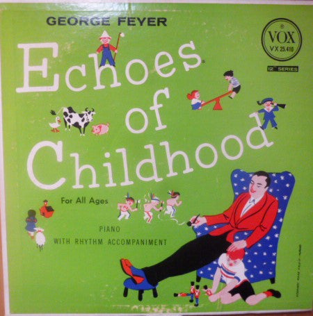 George Feyer - Echoes Of Childhood | Excellent (EX)-Music History