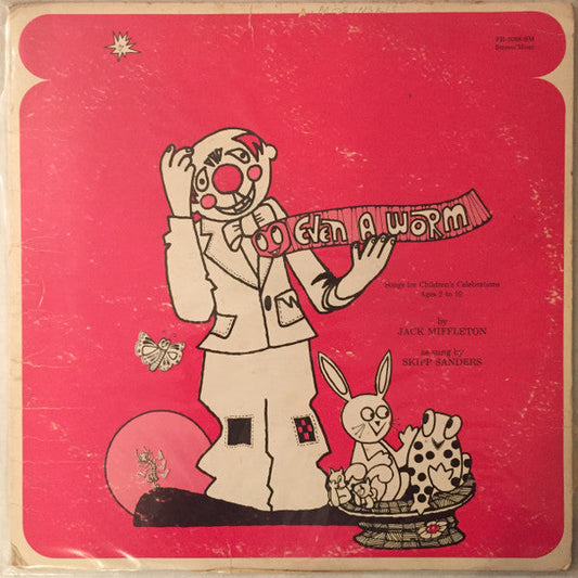 Jack Miffleton - Even A Worm: Songs for Childrens Celebrations Ages 2 to 10 | Near Mint (NM) Near Mint (NM)-Music History