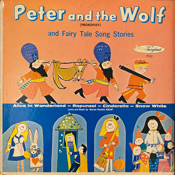 Marion Rosette - Peter And The Wolf and Fairy Tale Song Stories (VINYL) | Very Good Plus (VG+) Near Mint (NM)-Music History