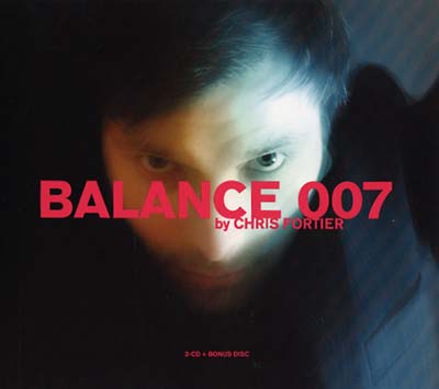 CHRIS FORTIER - Balance 007 (3xCD) | Mint (M) Mint (M)-Music History