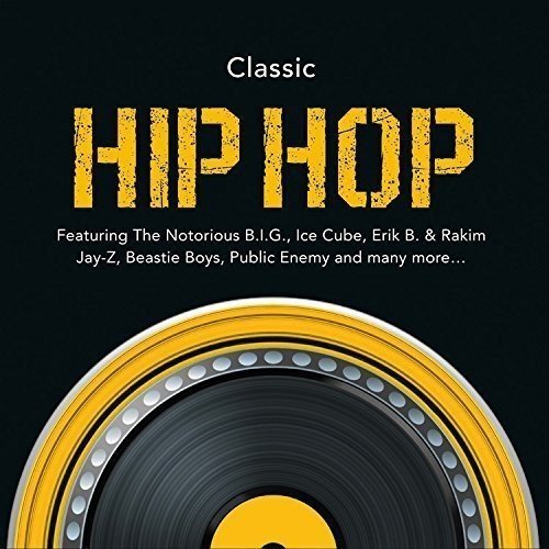 CLASSIC HIP HOP / VARIOUS |-Music History