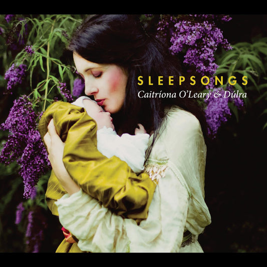 O'Leary, Caitriona & Dulra - Sleepsongs (CD) |-Music History