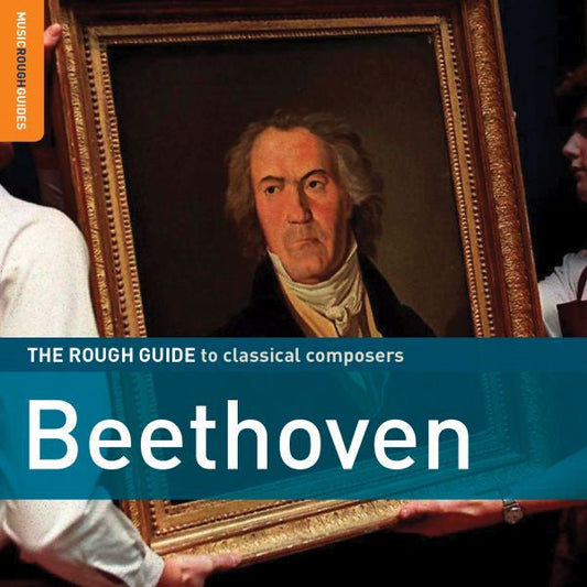 Beethoven, Ludwig Van - Rough Guide To Classical Composers: Beethoven (CD) |-Music History