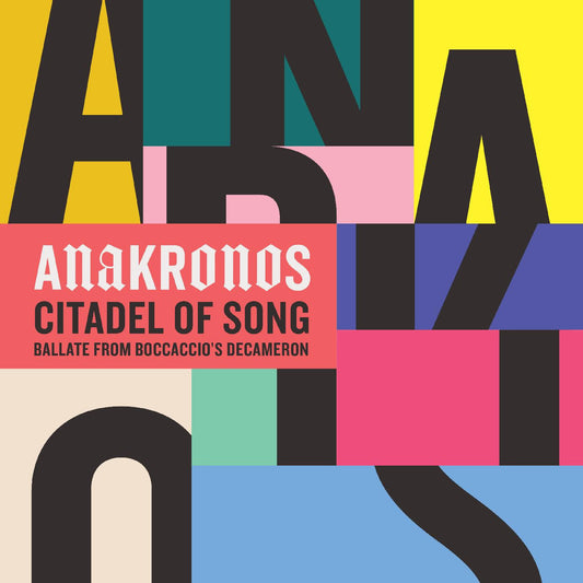ANAKRONOS - Citadel Of Song (CD) |-Music History