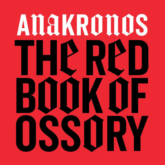 ANAKRONOS - THE RED BOOK OF OSSORY (CD) |-Music History
