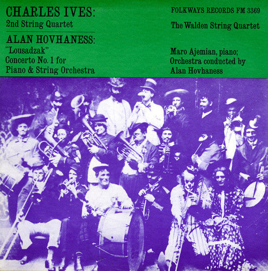 Charles Ives - 2nd String Quartet / "Lousadzak" Concerto No. 1 For Piano & String Orchestra | Excellent (EX) Excellent (EX)-Music History