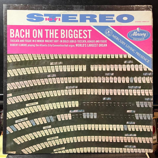 Robert Elmore - Bach On The Biggest (VINYL) | Excellent (EX) Excellent+ (EX+)-Music History