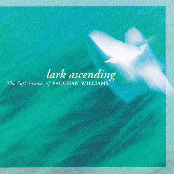 Ralph Vaughan Williams - Lark Ascending - The Soft Sounds Of Vaughan Williams (CD) | Near Mint (NM) Near Mint (NM)-Music History