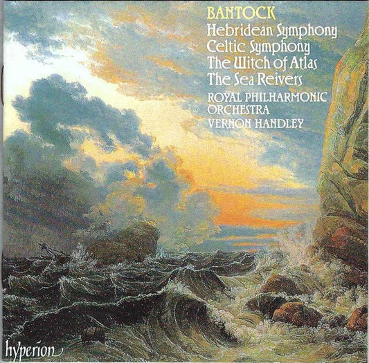 Granville Bantock - Hebridean Symphony / Celtic Symphony / The Witch Of Atlas / The Sea Reivers | Near Mint (NM)-Music History