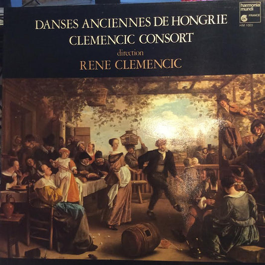 Clemencic Consort - Danses Anciennes De Hongrie (VINYL) | Near Mint (NM) Near Mint (NM)-Music History