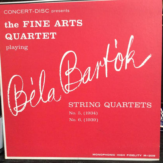 Béla Bartók / The Fine Arts Quartet - String Quartets No. 5, No. 6 (VINYL) | Near Mint (NM or M-)-Music History