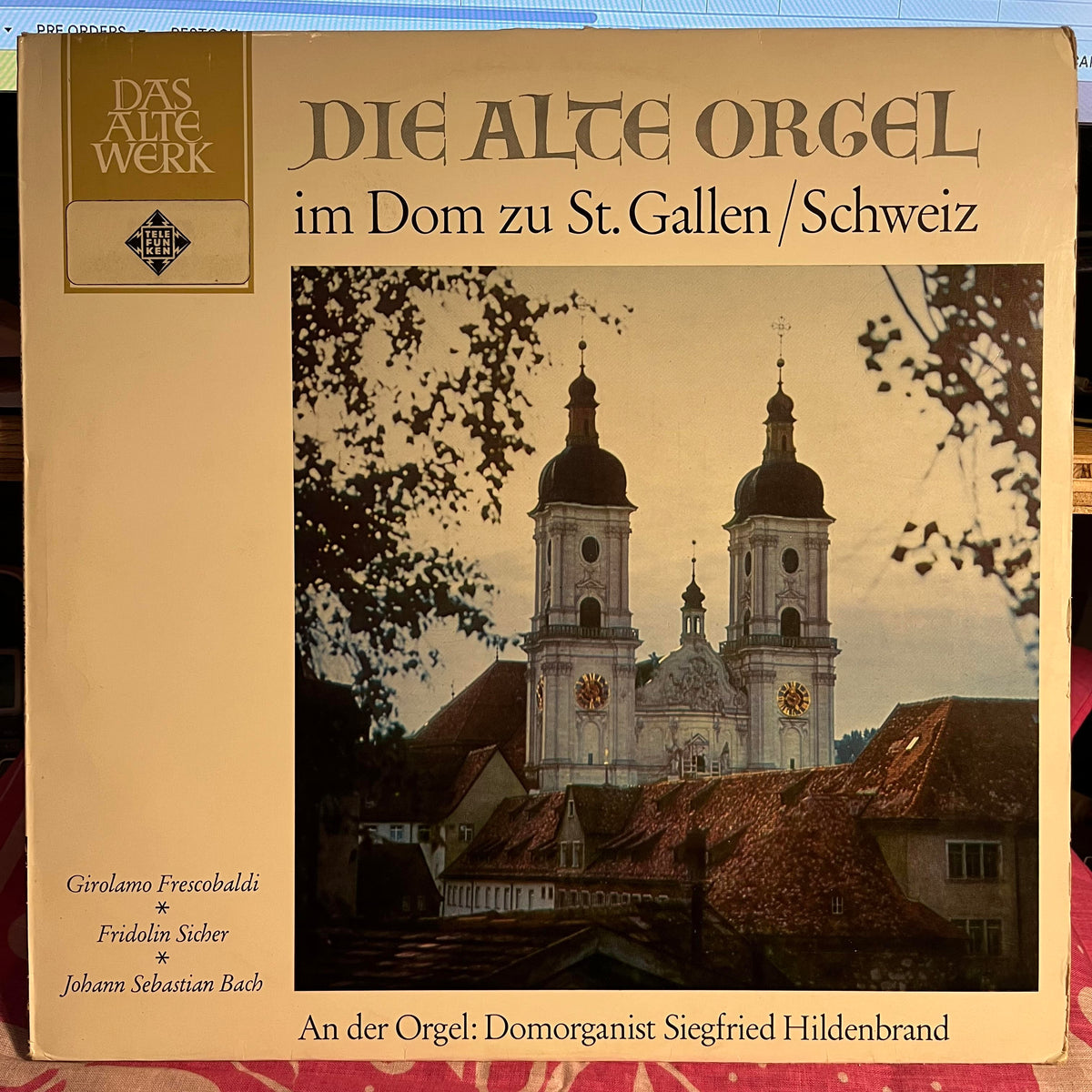 Girolamo Frescobaldi - Die Alte Orgel Im Dom Zu St. Gallen/Schweiz | Near Mint (NM) Near Mint (NM)-Music History