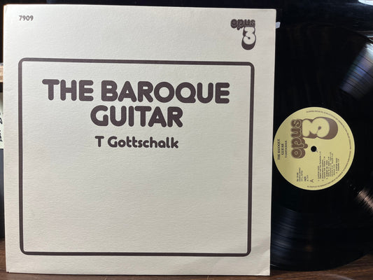 Tony Gottschalk - The Baroque Guitar (VINYL) | Near Mint (NM) Excellent+ (EX+)-Music History