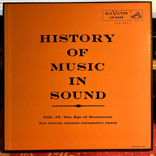 Various - History Of Music In Sound - Volume IV - The Age Of Humanism | Near Mint (NM) Excellent (EX)-Music History