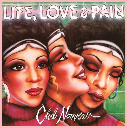 Club Nouveau Life, Love & Pain (Colored Vinyl, Pink, 140 Gram Vinyl) - Vinyl-Music History