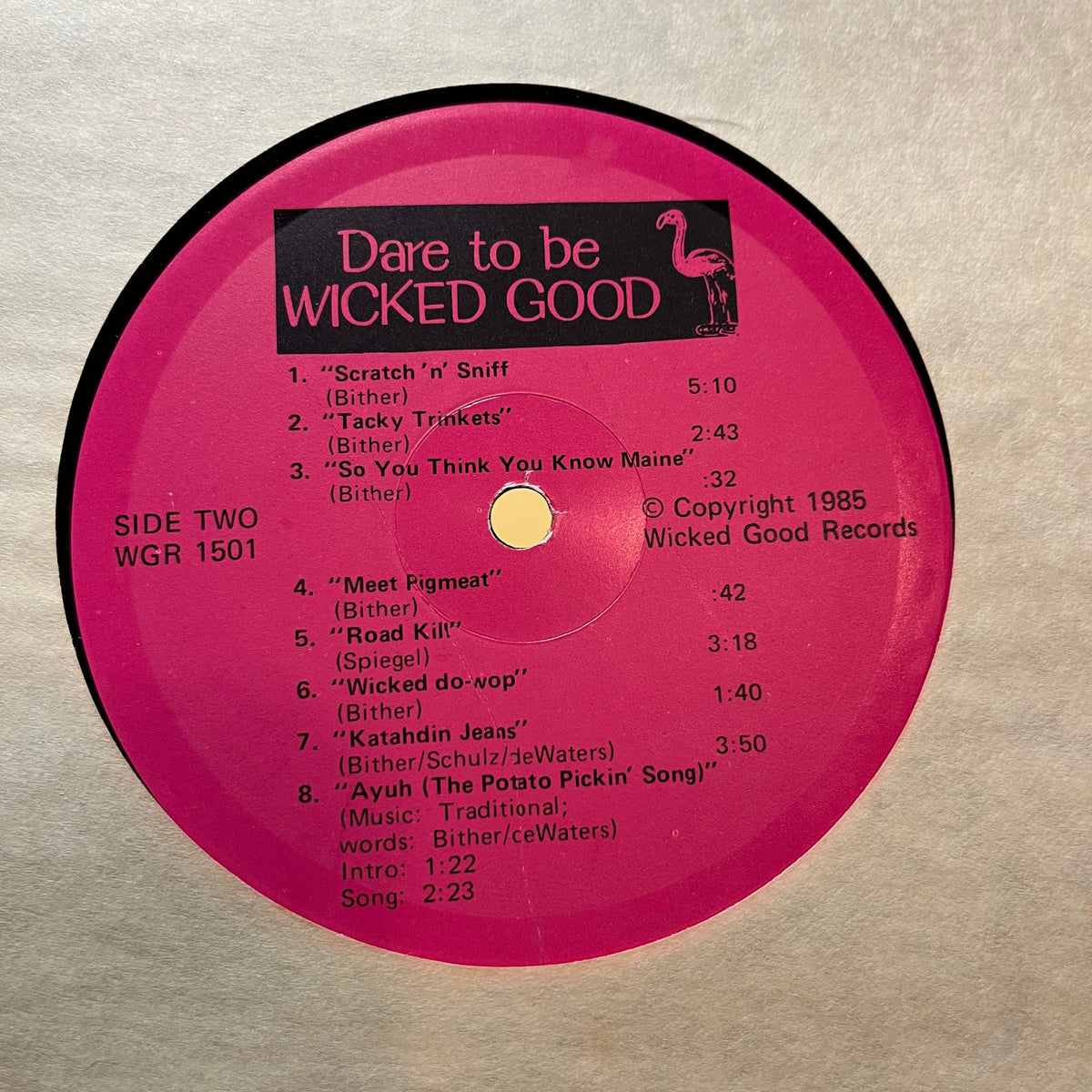 The Wicked Good Band - Dare To Be Wicked Good (VINYL LP WICKED GOOD WGR 1501 1985) | USED Near Mint (NM or M-) Near Mint (NM)-Music History