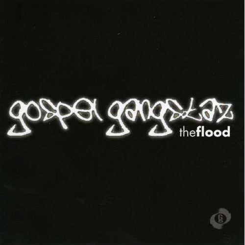 Gospel Gangstaz - The Flood (CD) | Near Mint (NM) Near Mint (NM)-Music History