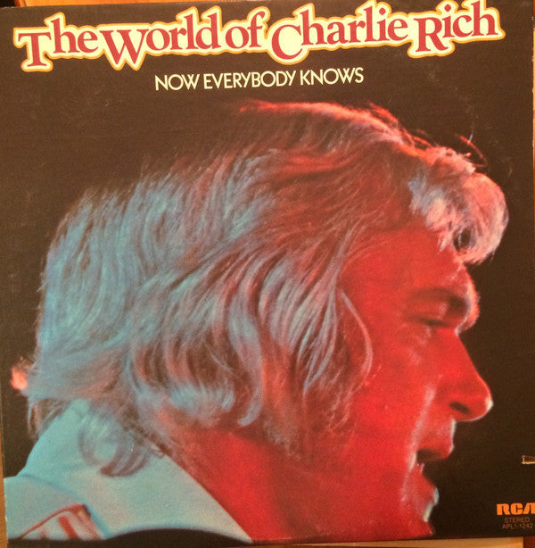 The World Of Charlie Rich / Now Everybody Knows | Mint (M) Near Mint (NM)-Music History