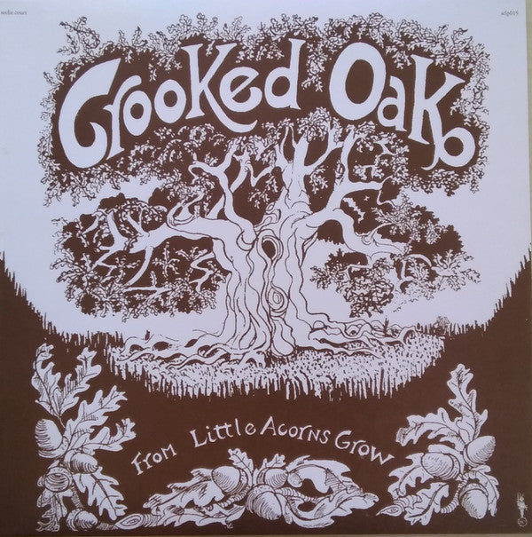 Crooked Oak - From Little Acorns Grow | Mint (M) Mint (M)-Music History