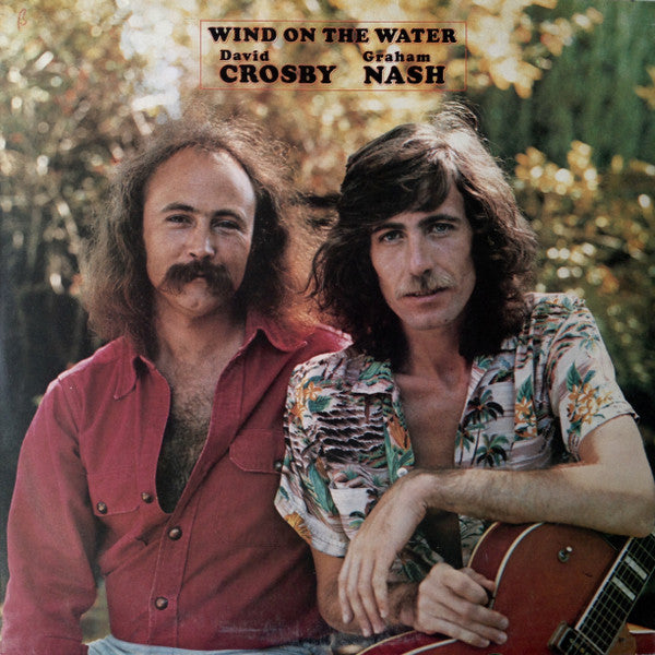 Crosby & Nash - Wind On The Water | Near Mint (NM) Near Mint (NM)-Music History