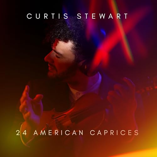 Curtis J Stewart - 24 American Caprices |-Music History