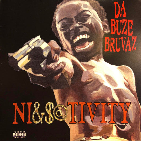 Da Buze Bruvaz - Ni&$@tivity | Mint (M) Mint (M)-Music History