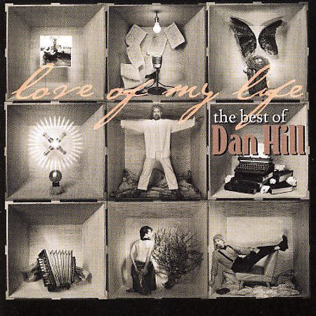 Dan Hill - LOVE OF MY LIFE: BEST OF |-Music History