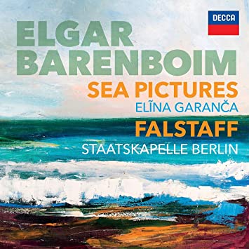 Daniel Barenboim/Elina Garanca/Staatskapelle Berli - Elgar: Sea Pictures. Falstaff |-Music History