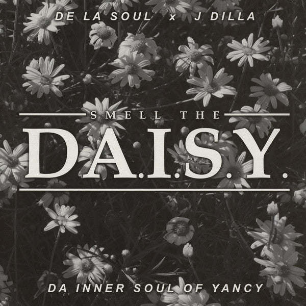 De La Soul x J Dilla - Smell The Da.I.S.Y. (Da Inner Soul Of Yancey)(VINYL) | Mint (M) Mint (M)-Music History