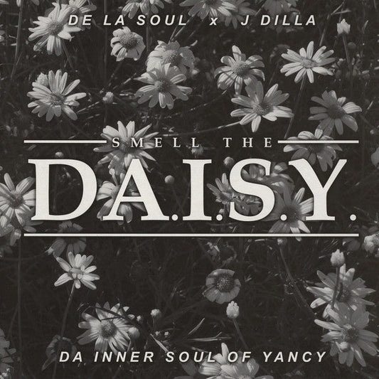 De La Soul x J Dilla - Smell The Da.I.S.Y. (Da Inner Soul Of Yancey)(VINYL) | Mint (M) Mint (M)-Music History