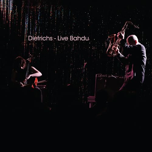 Dietrichs - Live Bahdu |-Music History
