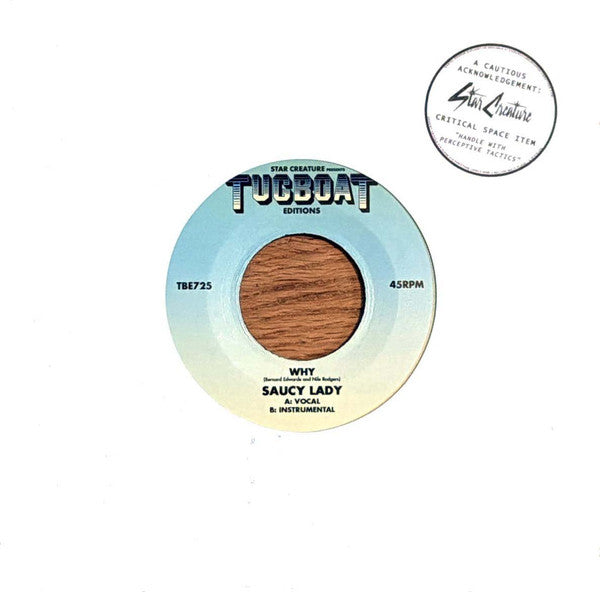 Saucy Lady - Why (7" VINYL) |-Music History