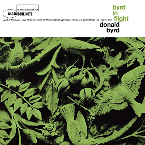 Donald Byrd - Byrd In Flight (Blue Note Tone Poet Series) [LP] | Mint (M) Mint (M)-Music History