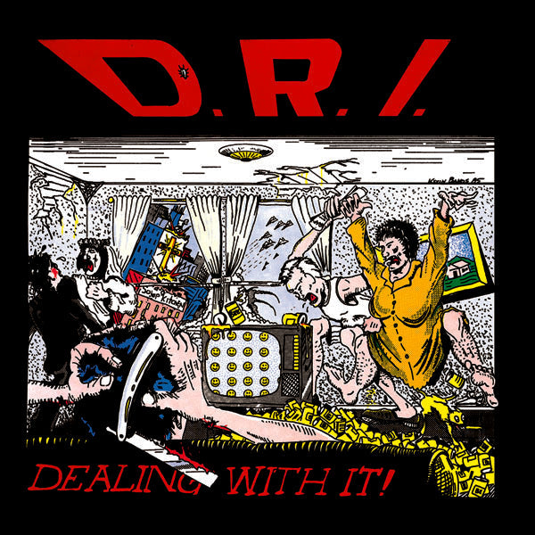 D.R.I. - Dealing with It (Remastered) |-Music History