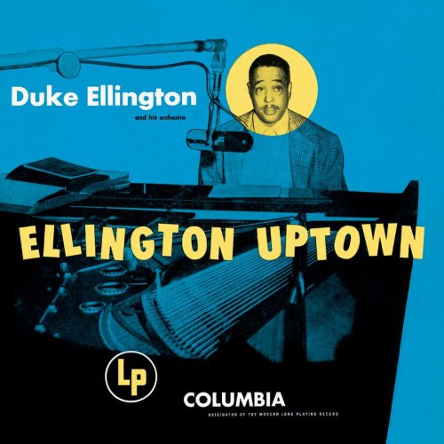 Duke Ellington & His Orchestra - Ellington Uptown |-Music History