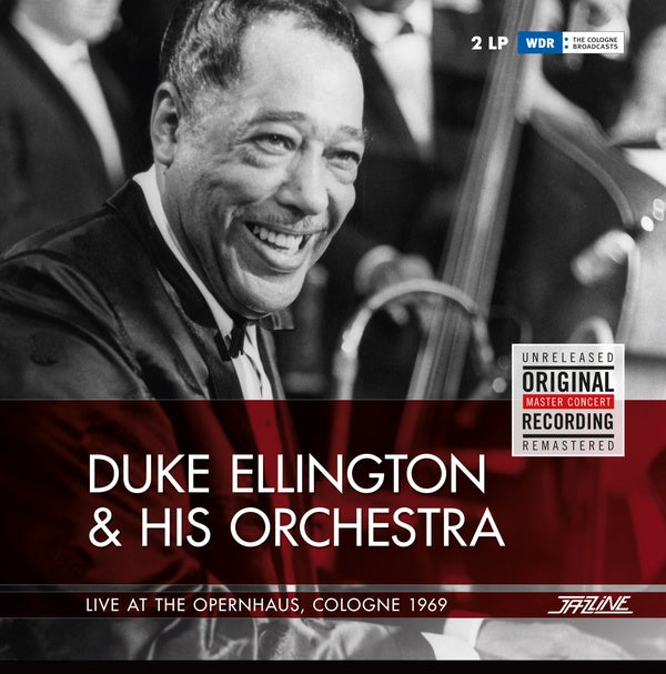 Duke Ellington & His Orchestra - Live At The Opernhaus, Cologne 1969 |-Music History