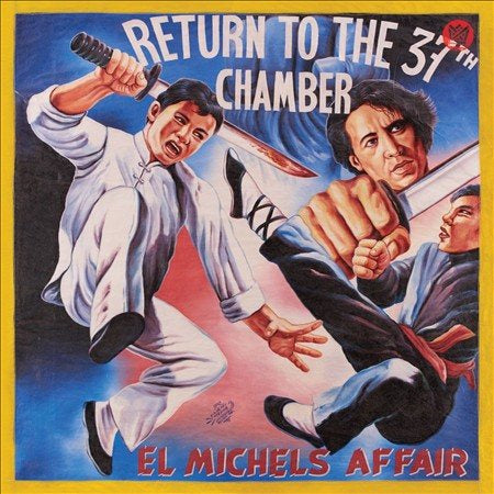 El Michels Affair - Return To The 37th Chamber |-Music History