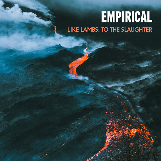 Empirical - Like Lambs: To The Slaughter |-Music History
