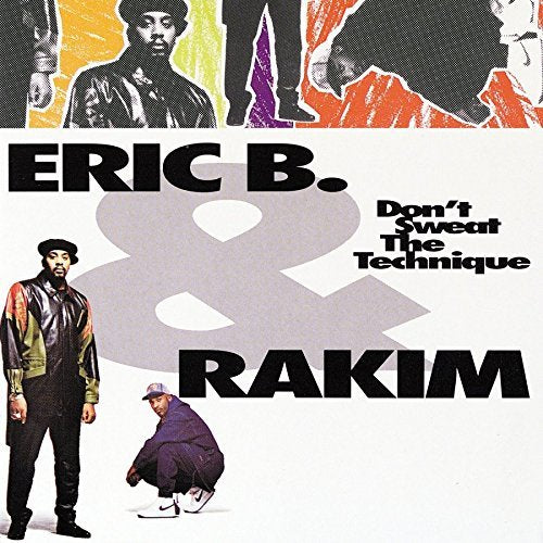 Eric B. & Rakim - Don't Sweat The Technique | Mint (M) Mint (M)-Music History