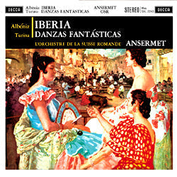 Ernest Ansermet, L'Orchestre De La Suisse Romande, - Iberia / Danzas Fantasticas |-Music History