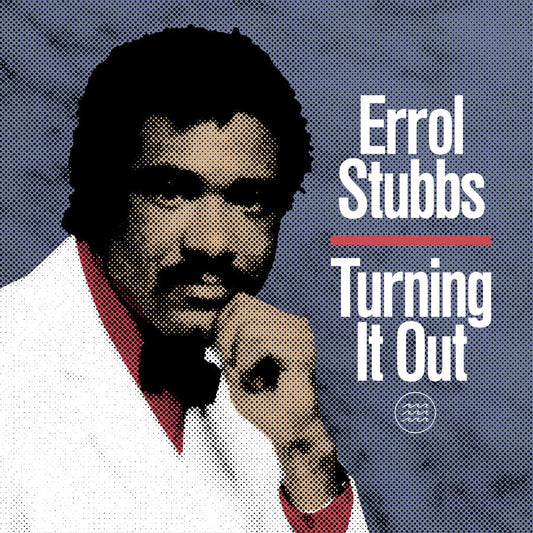 Errol Stubbs - Turning It Out (Lita Exclusive) |-Music History