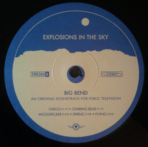 Explosions In The Sky - Big Bend (An Original Soundtrack For Public Television) | Mint (M) Mint (M)-Music History