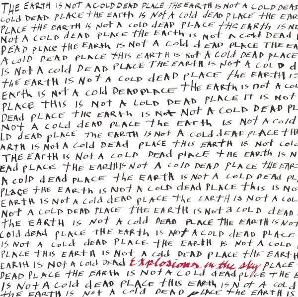 Explosions In The Sky - The Earth Is Not A Cold Dead Place | Mint (M) Mint (M)-Music History