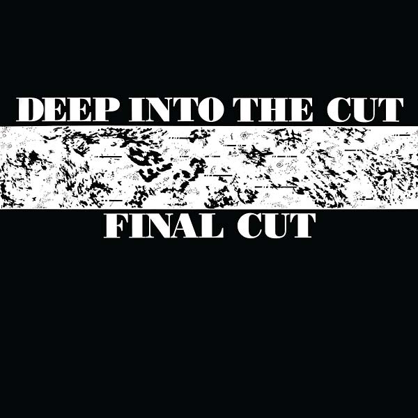 FINAL CUT - Deep into the Cut (VINYL) | Mint (M) Mint (M)--Music History