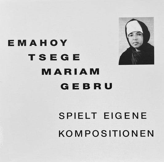 Emahoy Tsegue Maryam Guebrou - Spielt Eigene Kompositionen | Mint (M) Mint (M)--Music History