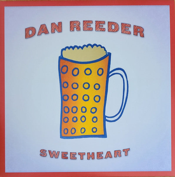 Dan Reeder - Sweetheart (VINYL) |-Music History